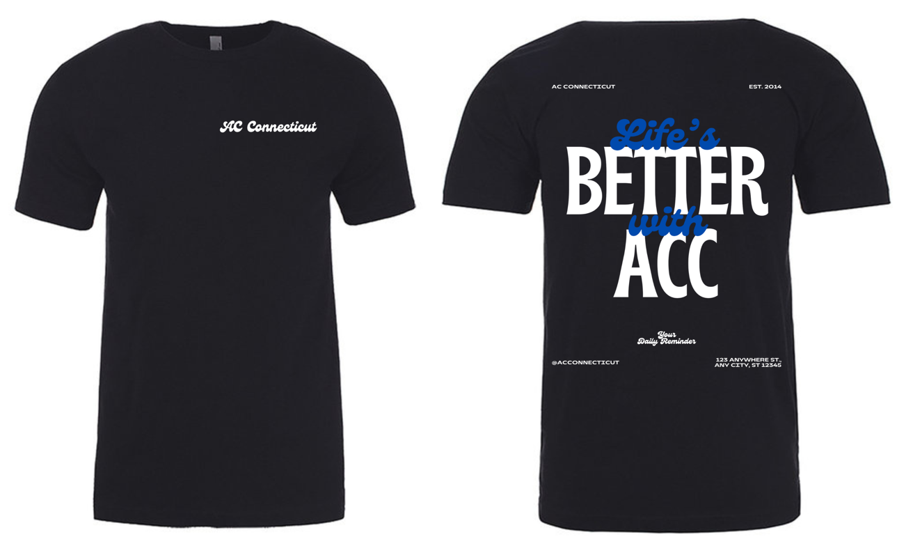 "Life is Better with ACC" Design